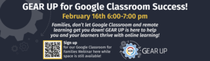 GEAR UP for Google Classroom Success! 